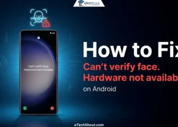 Featured image for a guide showing how to fix the "Can't verify face. Hardware not available" error on Android phones