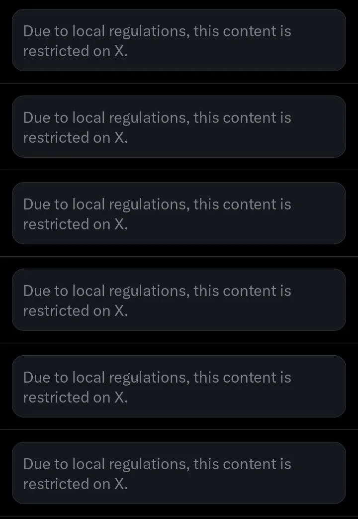 X error message saying “Due to local regulations, this content is restricted on X”