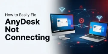 How to fix AnyDesk not connecting issues