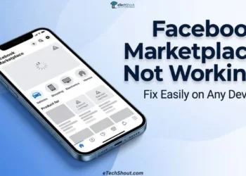 How to Fix Facebook Marketplace Not Working guide