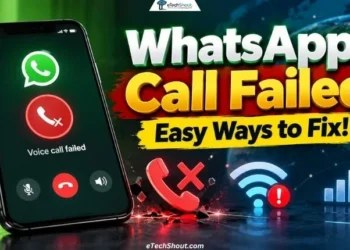 How to fix WhatsApp Call Failed error with easy solutions